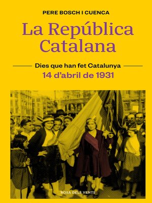cover image of La República Catalana (14 d'abril de 1931)
